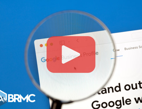 Does a Google Business Profile Work? BRMC’s Guide